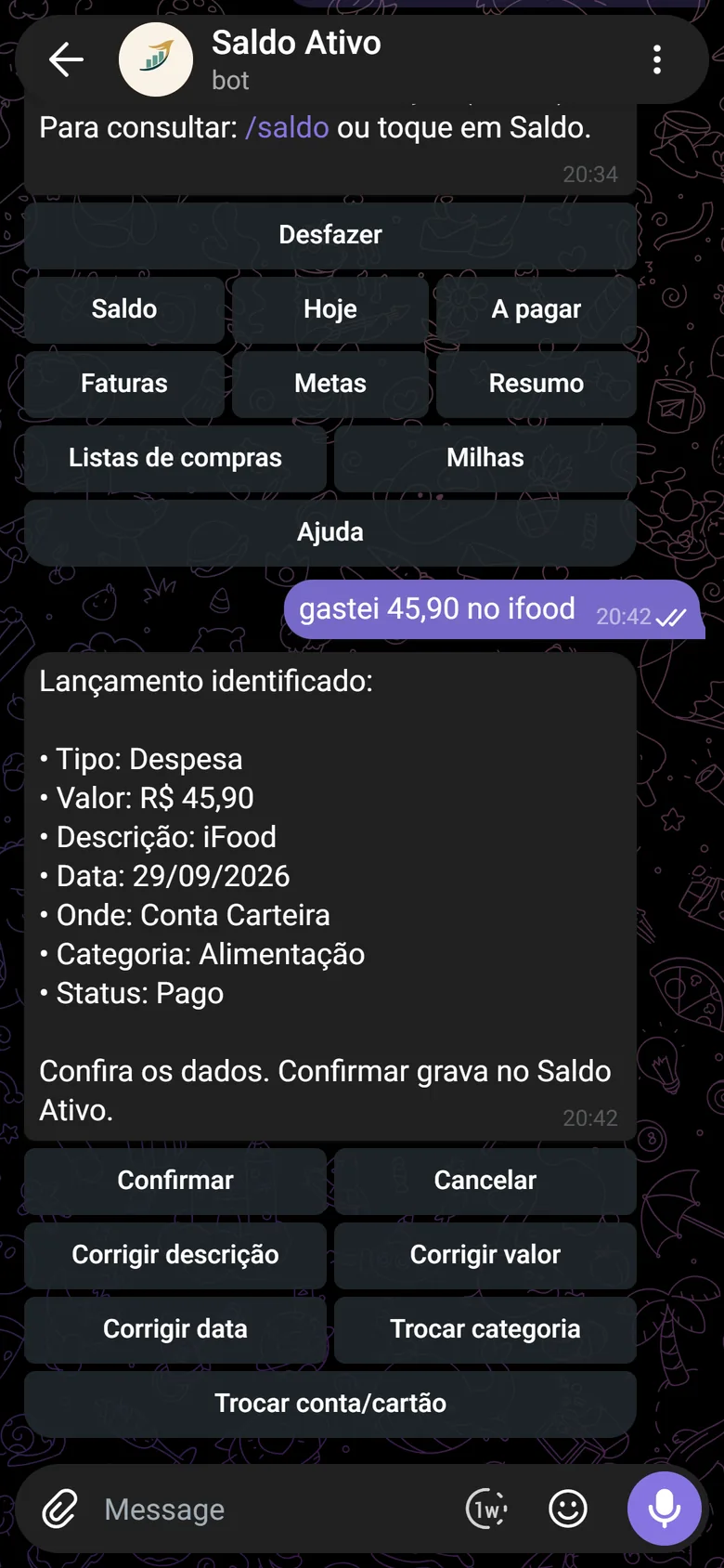 Conversa no Telegram: gastei 45,90 no ifood e a resposta do bot com o lançamento identificado e os botões Confirmar, Cancelar e de correção