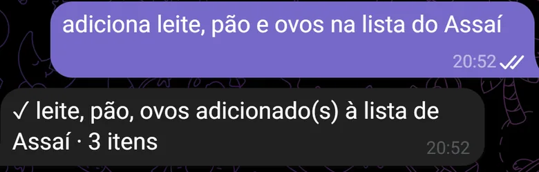 Mensagem adiciona leite, pão e ovos na lista do Assaí e a confirmação do bot